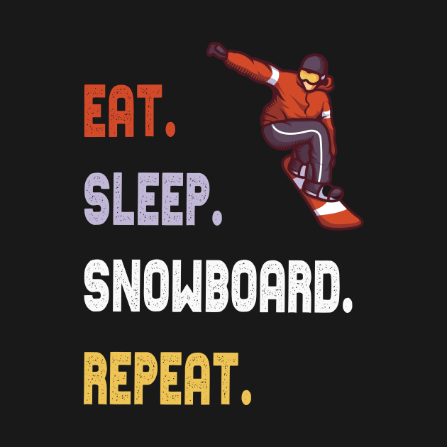 eat sleep snowboarding wintersports snowboard gift by Lomitasu