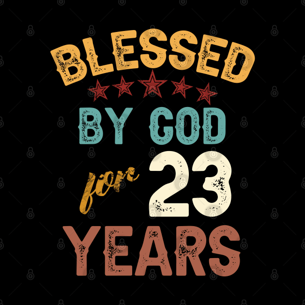 blessed by god for 23 years by yalp.play