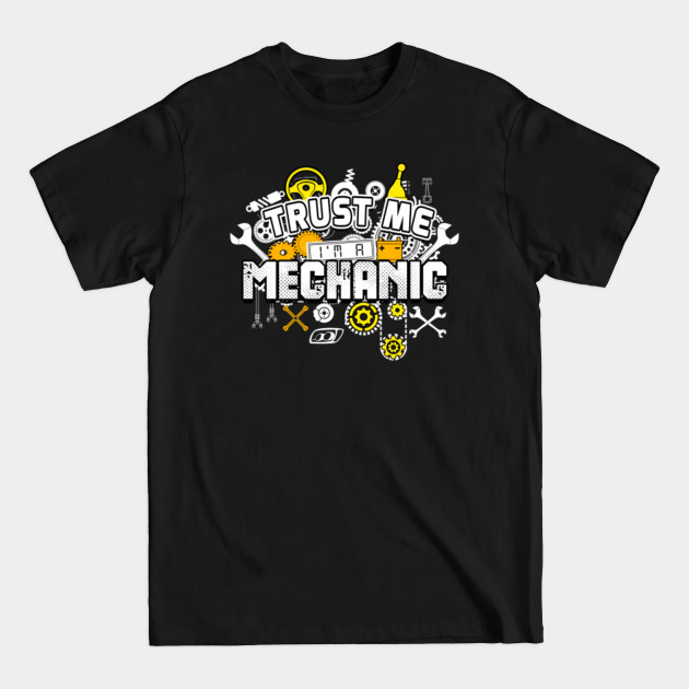 Discover mechanic - Mechanic Gifts - T-Shirt