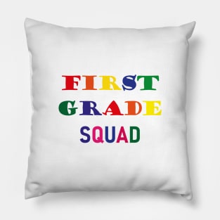 First Grade Squad,1st Grade School Pillow