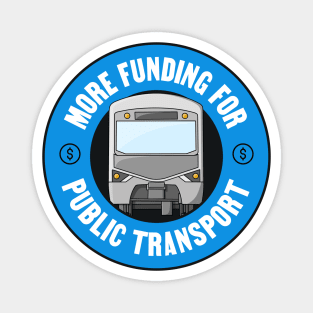 More Funding For Public Transport - Government Magnet