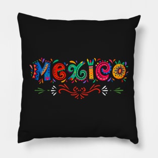 Viva Mexico Mexican independence day I Love Mexico Pillow