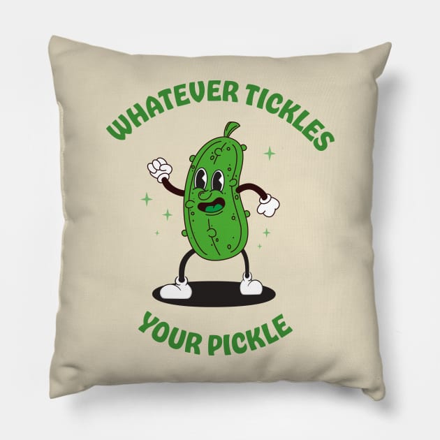 Whatever tickles your pickle Pillow by ölümprints