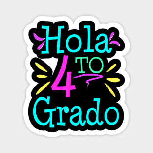 Hola 4To 4Th Cuarter Grado Back To School Magnet