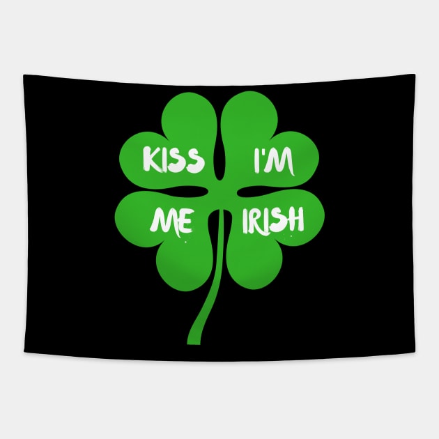 St Patricks Day - Kiss Me I'm Irish Tapestry by victoriashel