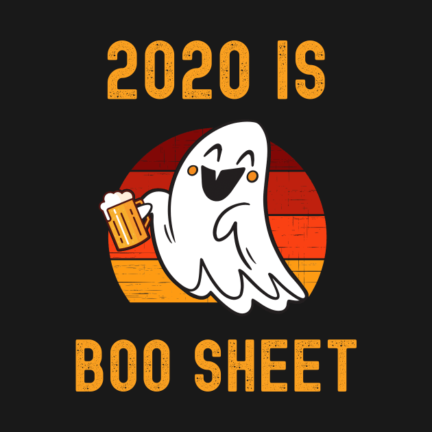 2020 Is Boo Sheet by BlueSkyGiftCo