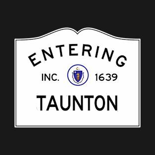 Taunton Massachusetts Vintage Road Sign T-Shirt