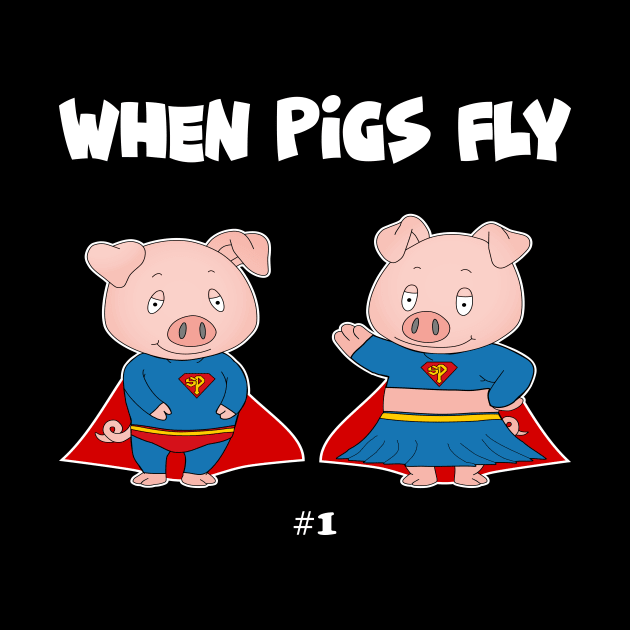 When Pigs Fly #1 by Slap Cat Designs