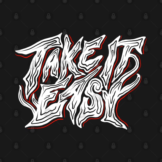 Take it Easy Merch by March Merch Store