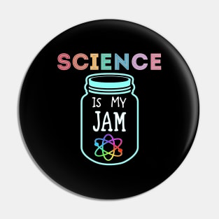 Science is my Jam scientist nerd geek school funny Pin