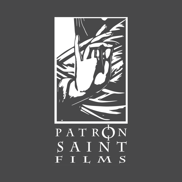 Patron Saint Films by PatronSaint