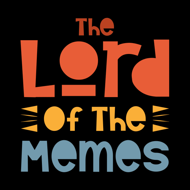 The Lord Of The Memes by Point Shop