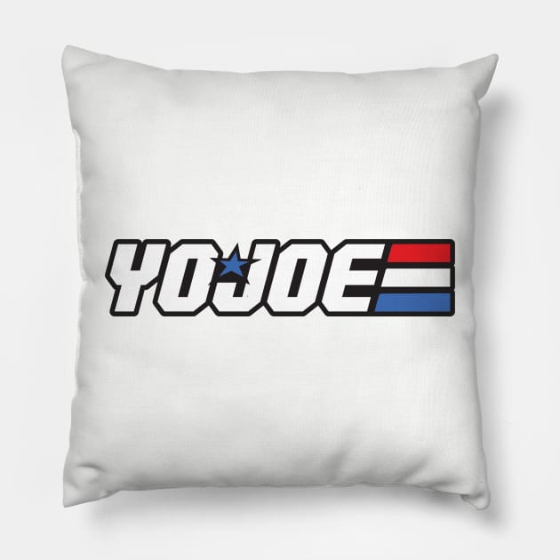 YO JOE Pillow by JP