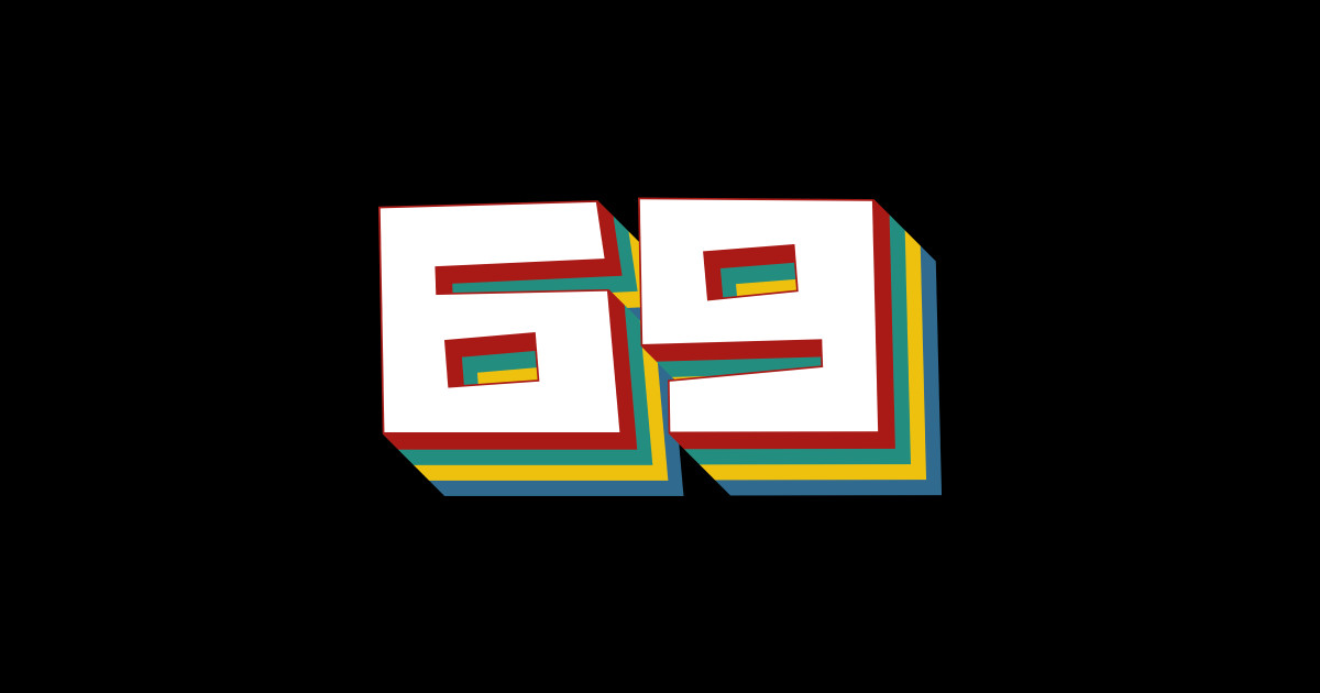 Number 69 Number 69 Sticker Teepublic