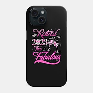 Retired 2023 Free And Fabulous Retired Phone Case