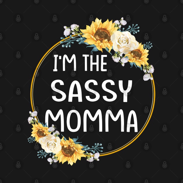 im the sassy momma by Leosit