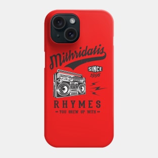 Rhymes You Grew Up With - Black Phone Case