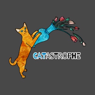 CATastrophic! T-Shirt