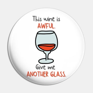 Vintage This Wine Is Awful Pin