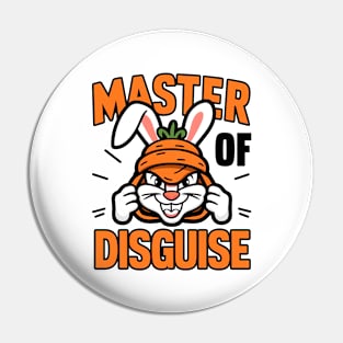 Master of disguise Pin