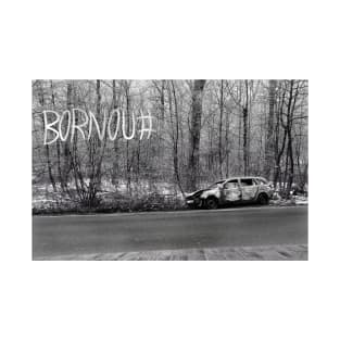 Bornout - Bornou# - Art T-Shirt