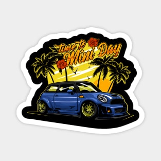 Time To Mini Day Cooper Magnet