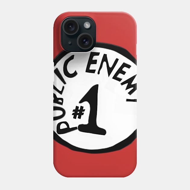 Public Enemy #1 Phone Case by Diversions pop culture designs