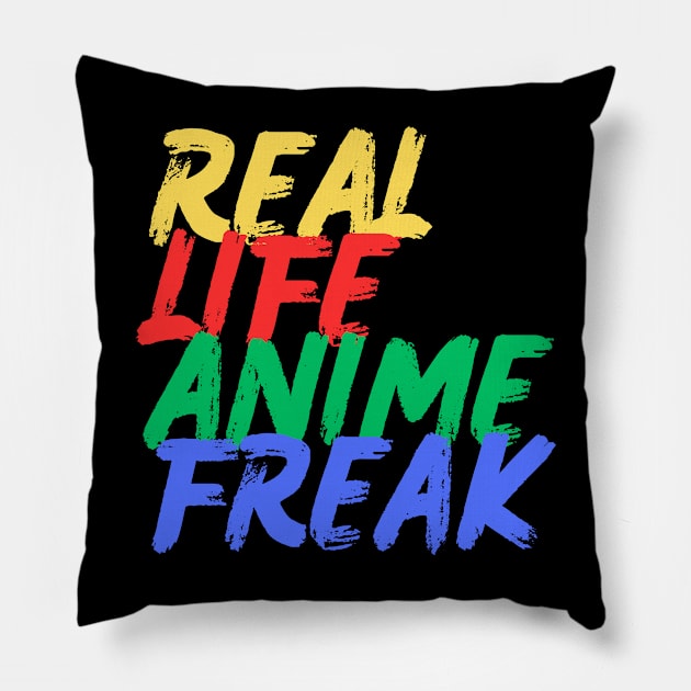 Real Life Anime Freak (Mood Colors) Pillow by Mood Threads