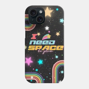 I NEED SPACE ~ to glow ~ RetroStyle Phone Case