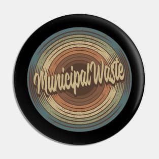 Municipal Waste Vintage Vinyl Pin