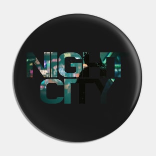 Night City Pin