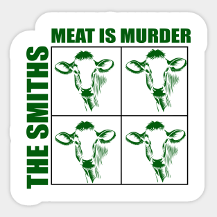 Meat Is Murder Stickers Teepublic