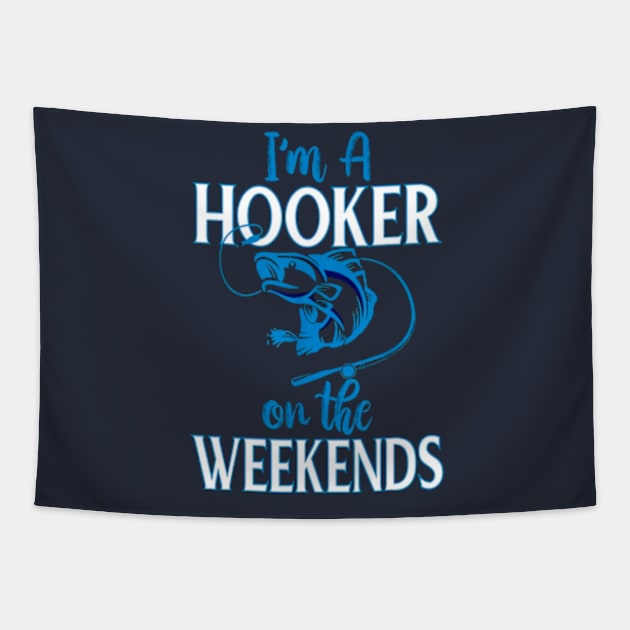 I'm A Hooker On The Weekends Tapestry by Distefano