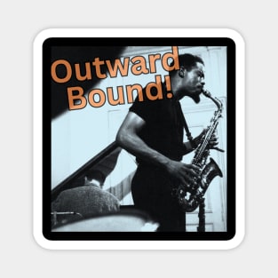 Eric Dolphy: Outward bound! jazz Magnet