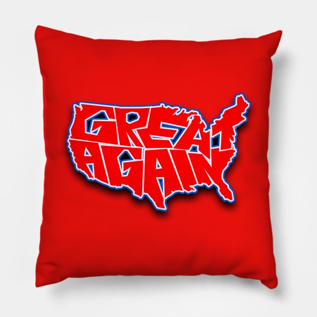 Great Again Pillow by Grinner Mountain