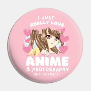 I LOVE ANIME & PHOTOGRAPHY Pin