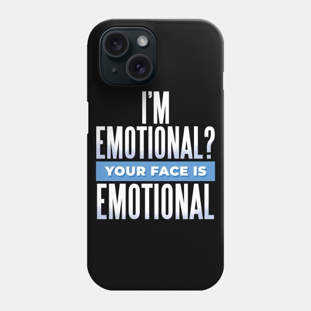 Emotional Phone Case by LR_Collections