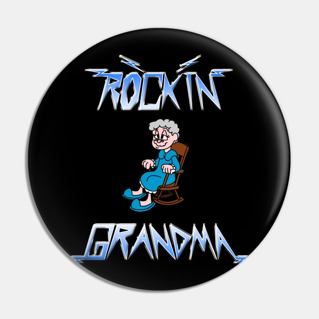 ROCKIN GRANDMA! Pin by RobotGhost