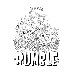 R is for Rumble T-Shirt