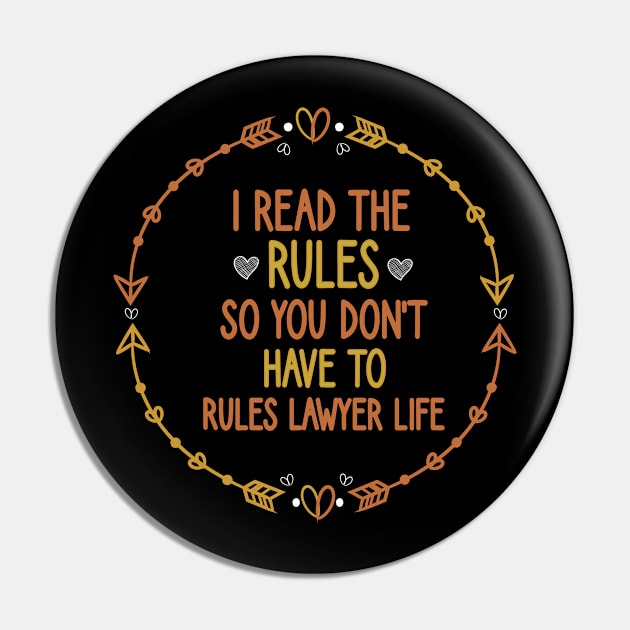 I read the rules so you don't have to rules lawyer life : Lawyer Gift - Law School - Law Student - Law - Graduate School - Bar Exam Gift - Graphic Tee Funny Cute Law Lawyer Attorney Pin by First look