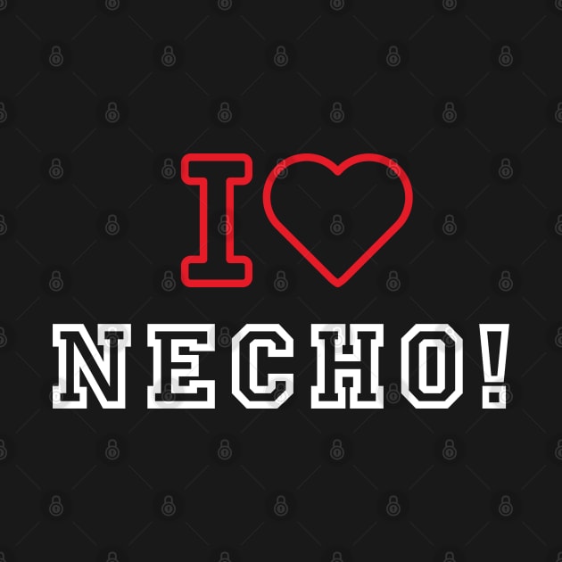 I LOVE NECHO by Lolane