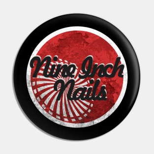 Nine Inch on red color Pin