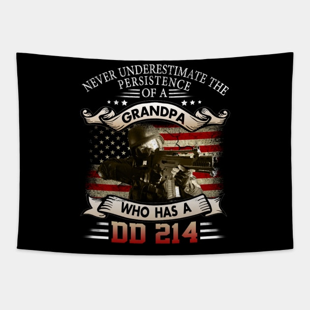 DD-214 Alumni T-Shirt for Proud, Brave Retired US Army Veterans Shirt I Do Have A DD214 - Grandpa DD 214 Tapestry by Otis Patrick