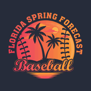 Florida Spring Forecast Baseball Beach Lover Baseball Mom T-Shirt