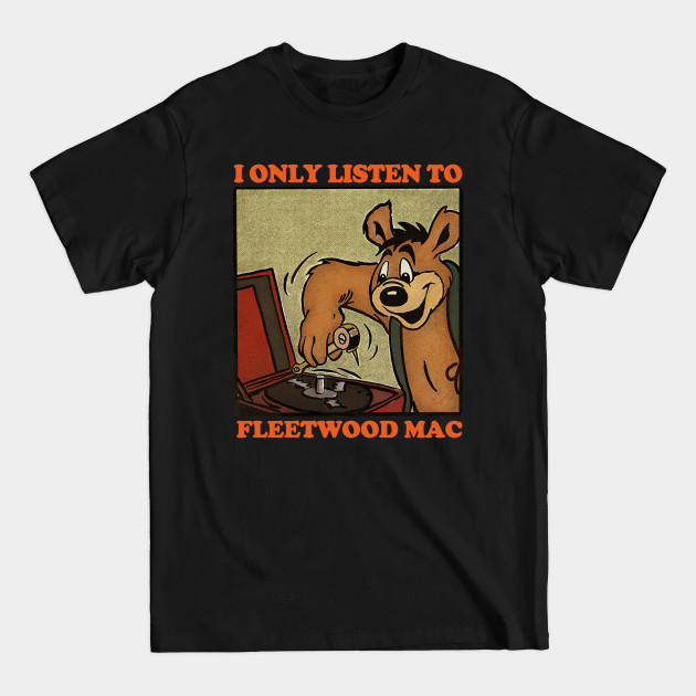 Disover I Only Listen To Fleetwood Mac / Retro Comic Design - Vinyl Lover - T-Shirt