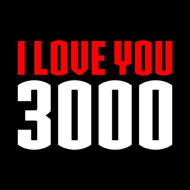 I love you 3000 by nelsoncancio