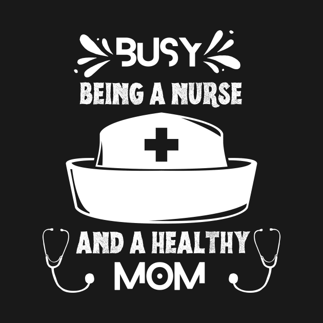 Busy Being A Nurse And A Healthy Mom by NICHE&NICHE