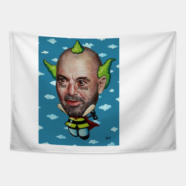 Fear Factory Fly High Little Buddy Joe Rogan Experience Parody original painting by Tyler Tilley Tapestry by Tiger Picasso