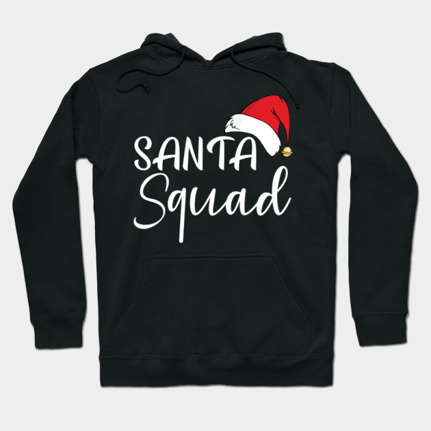 Santa Squad Shirt Christmas Shirt Funny Christmas Shirts Family Christmas Shirts Christmas Santa S Hat Shirt Santa Squad Hoodie Teepublic