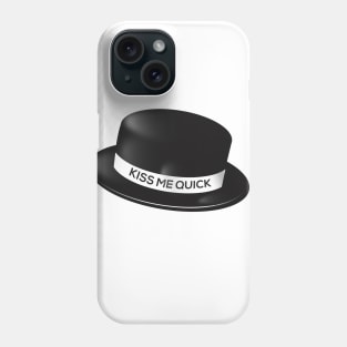 Kiss Me Quick Hat Phone Case